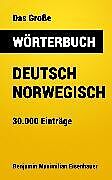 E-Book (epub) Das Große Wörterbuch Deutsch - Norwegisch von Benjamin Maximilian Eisenhauer