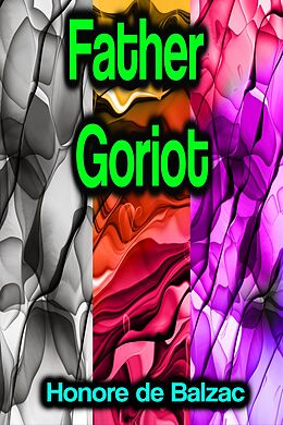 eBook (epub) Father Goriot de Honoré de Balzac