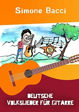 E-Book (pdf) Deutsche Volkslieder für Gitarre von Simone Bacci