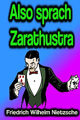 E-Book (epub) Also sprach Zarathustra von Friedrich Wilhelm Nietzsche
