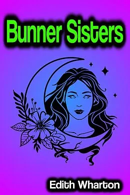E-Book (epub) Bunner Sisters von Edith Wharton