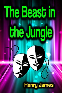 E-Book (epub) The Beast in the Jungle von Henry James