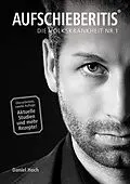 E-Book (epub) Aufschieberitis von Daniel Hoch