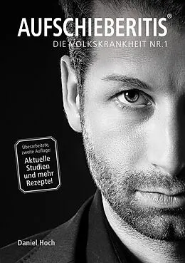 E-Book (epub) Aufschieberitis von Daniel Hoch