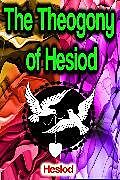 eBook (epub) The Theogony of Hesiod de Hesiod