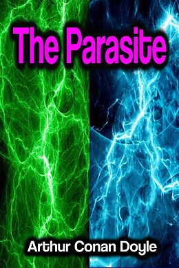 E-Book (epub) The Parasite von Arthur Conan Doyle