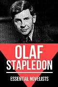 E-Book (epub) Essential Novelists - Olaf Stapledon von Olaf Stapledon, August Nemo