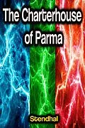 E-Book (epub) The Charterhouse of Parma von Stendhal