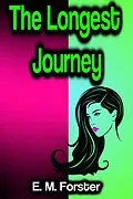 E-Book (epub) The Longest Journey von E.M. Forster