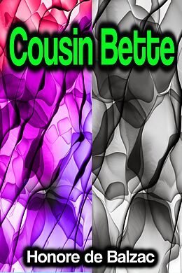 eBook (epub) Cousin Bette de Honoré de Balzac