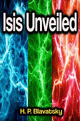 eBook (epub) Isis Unveiled de H. P. Blavatsky
