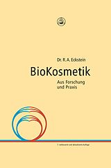 E-Book (epub) Bio Kosmetik von R. A. Eckstein, G. Eckstein, W. Schnepp