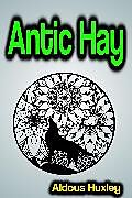 E-Book (epub) Antic Hay von Aldous Huxley