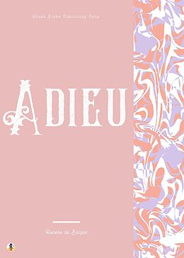 eBook (epub) Adieu de Honoré de Balzac, Sheba Blake