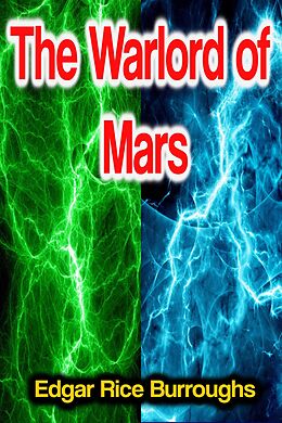 eBook (epub) The Warlord of Mars de Edgar Rice Burroughs