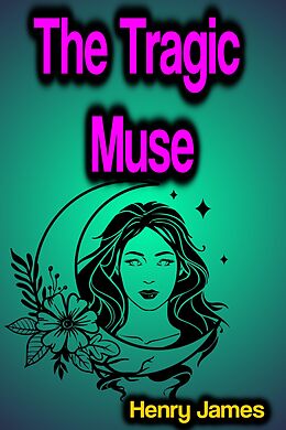 eBook (epub) The Tragic Muse de Henry James