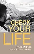 E-Book (epub) Check Your Life von Daniel Hoch