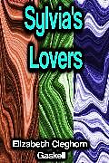 eBook (epub) Sylvia's Lovers de Elizabeth Cleghorn Gaskell