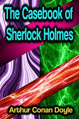 eBook (epub) The Casebook of Sherlock Holmes de Arthur Conan Doyle
