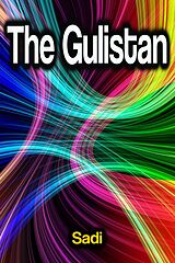 E-Book (epub) The Gulistan von Sadi
