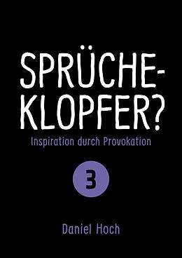 E-Book (epub) Sprücheklopfer 3 von Daniel Hoch