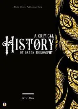 E-Book (epub) A Critical History of Greek Philosophy von W. T. Stace, Sheba Blake