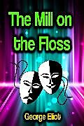 E-Book (epub) The Mill on the Floss von George Eliot