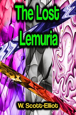 E-Book (epub) The Lost Lemuria von W. Scott-Elliot