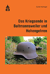 Fester Einband Das Kriegsende in Baltmannsweiler und Hohengehren von Gunter Hartnagel