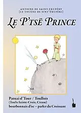 Prosa Le P'tsë Prince von Antoine de Saint Exupéry