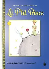 Kartonierter Einband Lu P'tit Prince von Antoine de Saint Exupéry