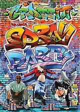 Kartonierter Einband GRAFFITI Malbuch - SPRAY PARTY - für Teenager mit 50 coolen Malvorlagen von Josef Mickey Müller