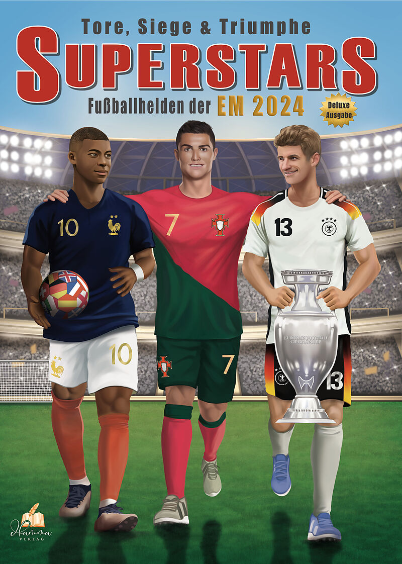 Fußball Malbuch - Tore, Siege & Triumphe SUPERSTARS Fußballhelden der EM 2024  ab 8 Jahren mit 60 Ausmalbildern