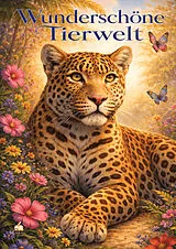 Kartonierter Einband Wunderschöne Tierwelt Malbuch für Kinder ab 8 Jahren mit 50 schönen Ausmalmotiven von Josef Mickey Müller