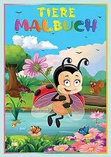  Tiere Malbuch für Kinder ab 2 Jahren mit 50 schönen Tiermotiven zum Ausmalen von Josef Mickey Müller