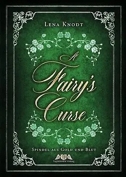 E-Book (pdf) A Fairy's Curse von Lena Knodt