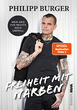 Fester Einband Freiheit mit Narben von Philipp Burger