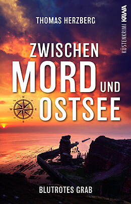 Kartonierter Einband Blutrotes Grab (Zwischen Mord und Ostsee - Küstenkrimi 3) von Thomas Herzberg