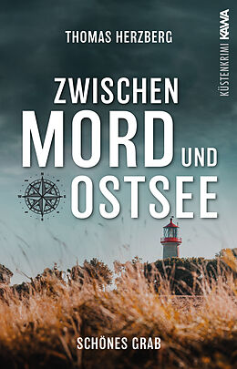 Kartonierter Einband Schönes Grab (Zwischen Mord und Ostsee - Küstenkrimi 4) von Thomas Herzberg