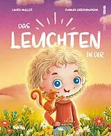 Fester Einband Das Leuchten in dir von Laura Müller