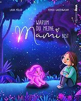 Fester Einband Warum du meine Mami bist von Laura Müller