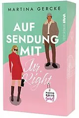 Kartonierter Einband Auf Sendung mit Mr. Right von Martina Gercke
