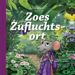 Fester Einband Zoes Zufluchtsort von David Powlison