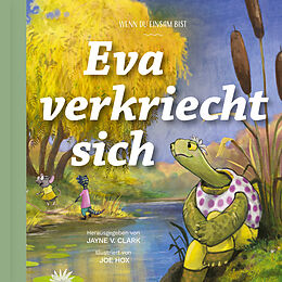 Fester Einband Eva verkriecht sich von Jayne Clark