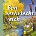 E-Book (epub) Eva verkriecht sich von Jayne Clark, Joe Hox