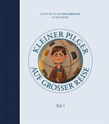 Fester Einband Kleiner Pilger auf großer Reise (Teil 1) von Tyler Van Halteren