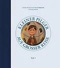 E-Book (epub) Kleiner Pilger auf großer Reise (Teil 1) von Tyler Van Halteren
