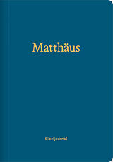 Kartonierter Einband Matthäus (Bibeljournal) von 