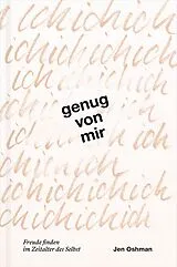 Kartonierter Einband Genug von mir von Jen Oshman