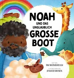 E-Book (pdf) Noah und das unglaublich große Boot von Tim Thornborough
